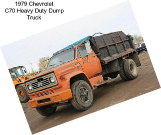 1979 Chevrolet C70 Heavy Duty Dump Truck