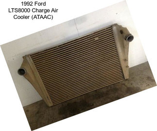 1992 Ford LTS8000 Charge Air Cooler (ATAAC)