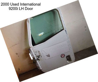 2000 Used International 9200i LH Door