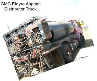 GMC Etnyre Asphalt Distributor Truck