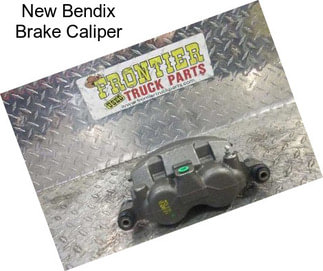 New Bendix Brake Caliper