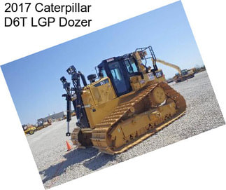 2017 Caterpillar D6T LGP Dozer