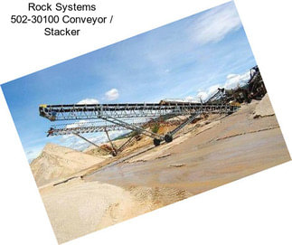 Rock Systems 502-30100 Conveyor / Stacker