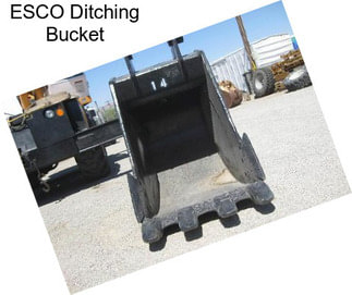 ESCO Ditching Bucket