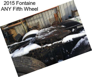 2015 Fontaine ANY Fifth Wheel