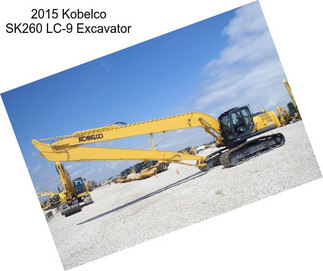 2015 Kobelco SK260 LC-9 Excavator