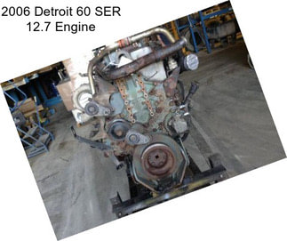 2006 Detroit 60 SER 12.7 Engine