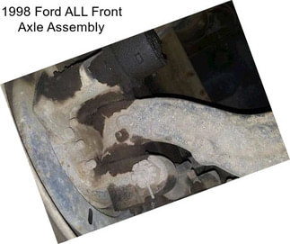 1998 Ford ALL Front Axle Assembly