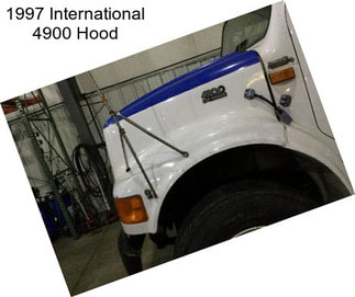 1997 International 4900 Hood