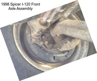 1998 Spicer I-120 Front Axle Assembly