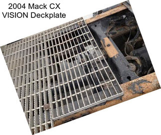 2004 Mack CX VISION Deckplate