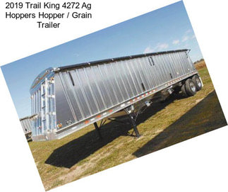 2019 Trail King 4272 Ag Hoppers Hopper / Grain Trailer