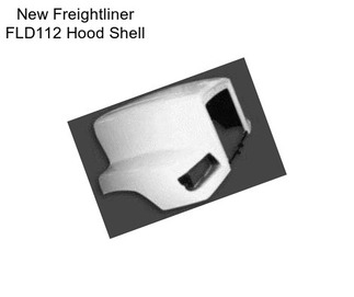 New Freightliner FLD112 Hood Shell