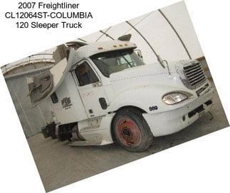 2007 Freightliner CL12064ST-COLUMBIA 120 Sleeper Truck