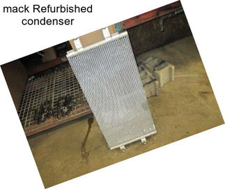 Mack Refurbished condenser