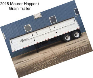 2018 Maurer Hopper / Grain Trailer
