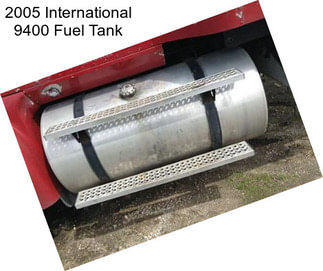 2005 International 9400 Fuel Tank