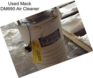 Used Mack DM690 Air Cleaner