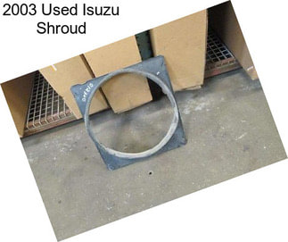 2003 Used Isuzu Shroud