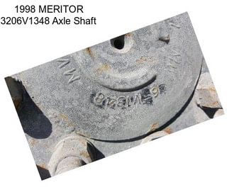 1998 MERITOR 3206V1348 Axle Shaft