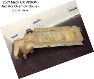 2009 Mack CX VISION Radiator Overflow Bottle / Surge Tank