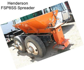 Henderson FSP8SS Spreader