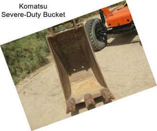 Komatsu Severe-Duty Bucket