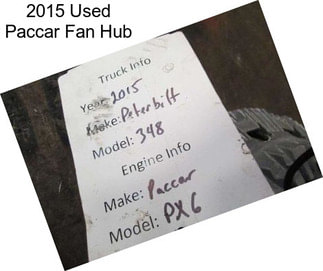 2015 Used Paccar Fan Hub