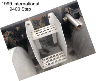 1999 International 9400 Step