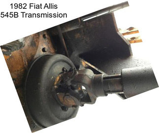 1982 Fiat Allis 545B Transmission