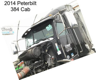 2014 Peterbilt 384 Cab