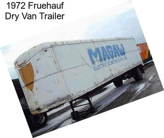 1972 Fruehauf Dry Van Trailer