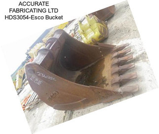 ACCURATE FABRICATING LTD HDS3054-Esco Bucket