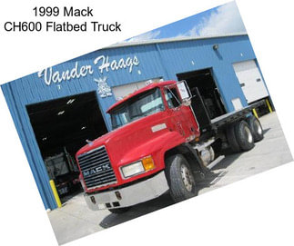 1999 Mack CH600 Flatbed Truck