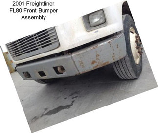 2001 Freightliner FL80 Front Bumper Assembly