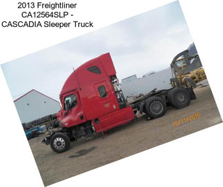 2013 Freightliner CA12564SLP - CASCADIA Sleeper Truck