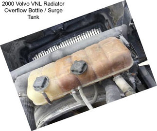 2000 Volvo VNL Radiator Overflow Bottle / Surge Tank