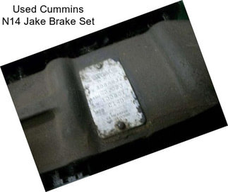 Used Cummins N14 Jake Brake Set