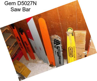 Gem D5027N Saw Bar