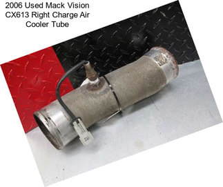 2006 Used Mack Vision CX613 Right Charge Air Cooler Tube