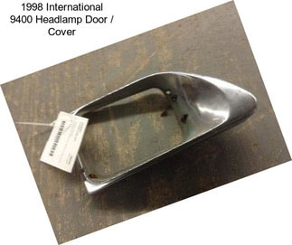 1998 International 9400 Headlamp Door / Cover