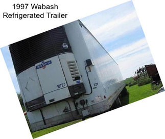 1997 Wabash Refrigerated Trailer