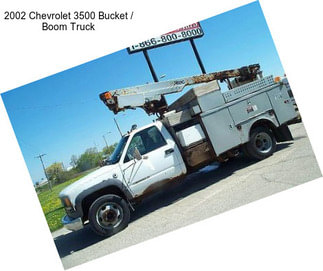 2002 Chevrolet 3500 Bucket / Boom Truck