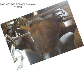 2010 MERITOR RS23160 Rear Axle Housing