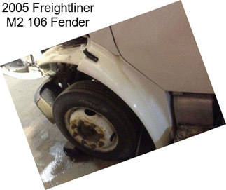 2005 Freightliner M2 106 Fender