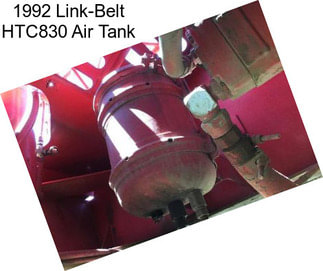 1992 Link-Belt HTC830 Air Tank