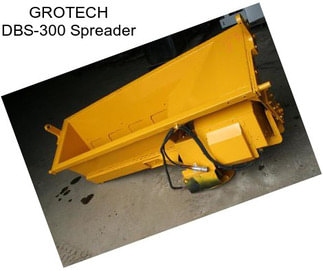 GROTECH DBS-300 Spreader