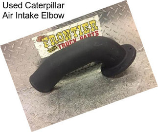 Used Caterpillar Air Intake Elbow