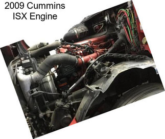 2009 Cummins ISX Engine