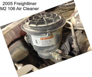 2005 Freightliner M2 106 Air Cleaner